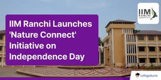 IIM Ranchi Launches 'Nature Connect' Initiative on Independence Day; Check Details Here